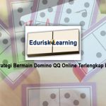 Domino QQ Online Terlengkap Bagi Pemula - Judi QQ Online